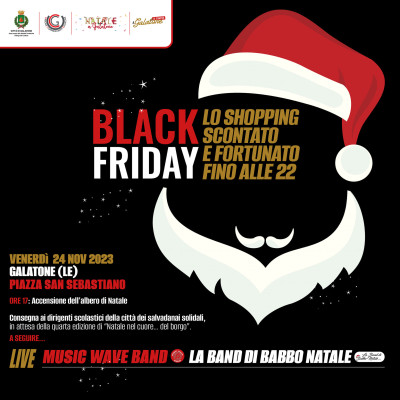  Black Friday - Galatone - lo shopping scontato e fortunato fino alle 22