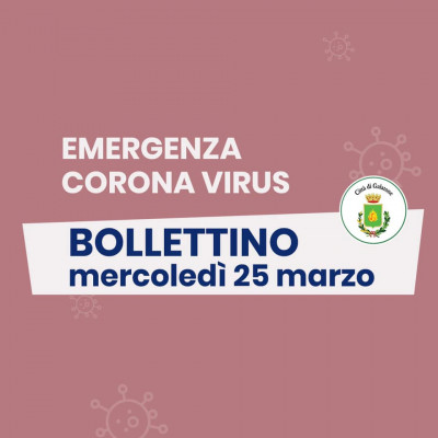 PUBBLICAZIONE BOLLETTINO EMERGENZA CORONAVIRUS DEL 25/03/2020
