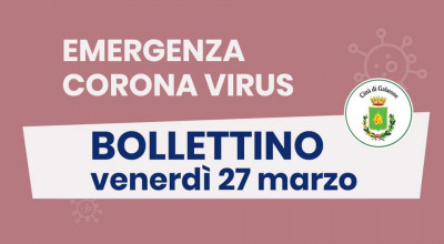 PUBBLICAZIONE BOLLETTINO EMERGENZA CORONAVIRUS DEL 27/03/2020