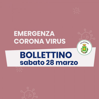 PUBBLICAZIONE BOLLETTINO EMERGENZA CORONAVIRUS DEL 28/03/2020