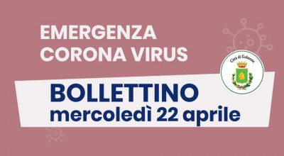 PUBBLICAZIONE BOLLETTINO EMERGENZA CORONAVIRUS DEL 22/04/2020