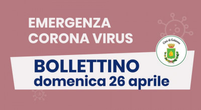 PUBBLICAZIONE BOLLETTINO EMERGENZA CORONAVIRUS DEL 26/04/2020