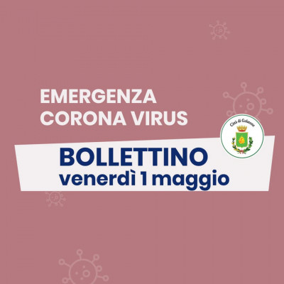 PUBBLICAZIONE BOLLETTINO EMERGENZA CORONAVIRUS DEL 1/05/2020
