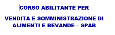 Corso abilitante per vendita e somministrazione di alimenti e bevande –...