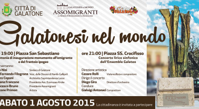 1 agosto - Inaugurazione monumento all'emigrante e frantoio ipogeo - Piazza S...