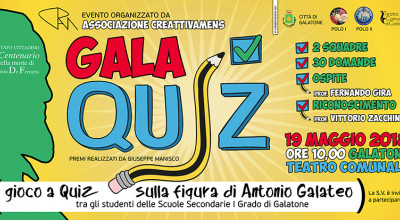 Gala Quiz: gioco a quiz sulla figura di Antonio Galateo