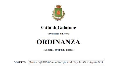 Chiusura degli Uffici Comunali nei giorni del 26 aprile 2024 e 16 agosto 2024.