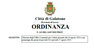 Chiusura degli Uffici Comunali per l`intera giornata del 14 agosto 2023 e nei...