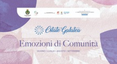 ESTATE GALATEA 2023 – Emozioni di Comunità