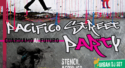 Guardiamo al futuro. Pacifico street party